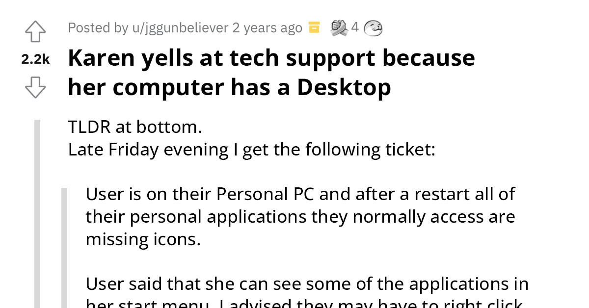 Karen Goes Crazy At Tech Support For Having A New "Desktop" On Her Computer