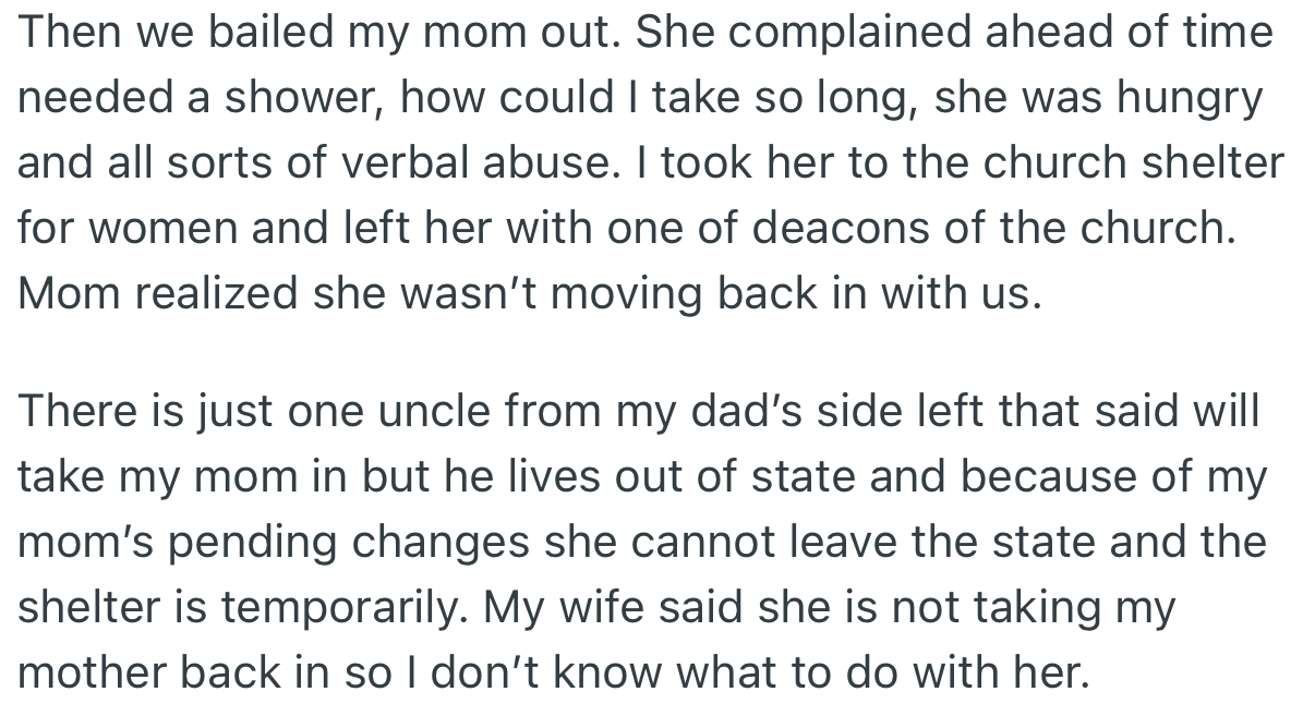 OP Later Bailed His Mom, but Left Her at the Church Shelter Rather Than Bringing Her Back Home
