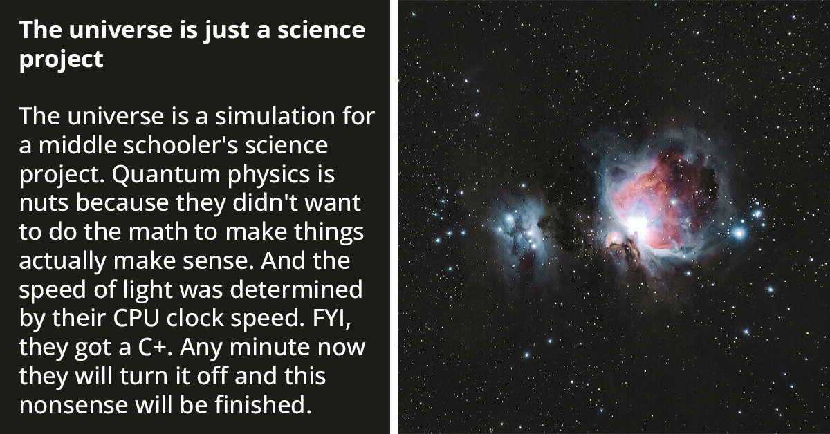 People Share Their Favorite Conspiracy Theories Despite Not Having Any Evidence To Support Them