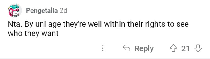 They are old enough to decide.