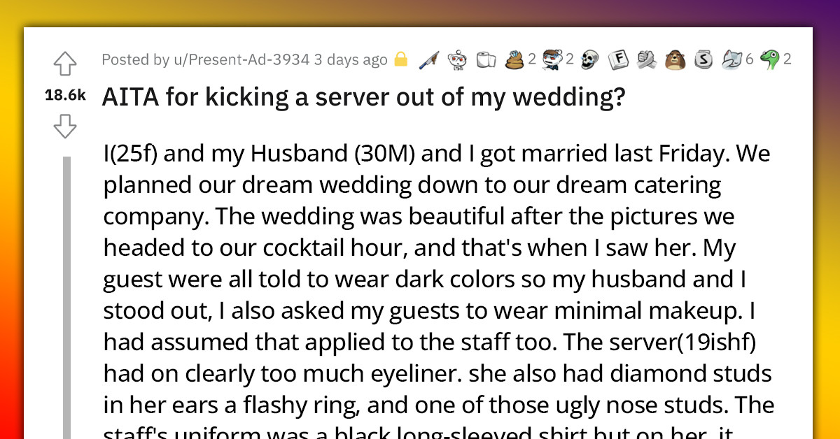 Bridezilla Threatens To Call The Police Over A Server Who Wore "Too Much Eyeliner," A Low-Cut Shirt, And Tight Pants