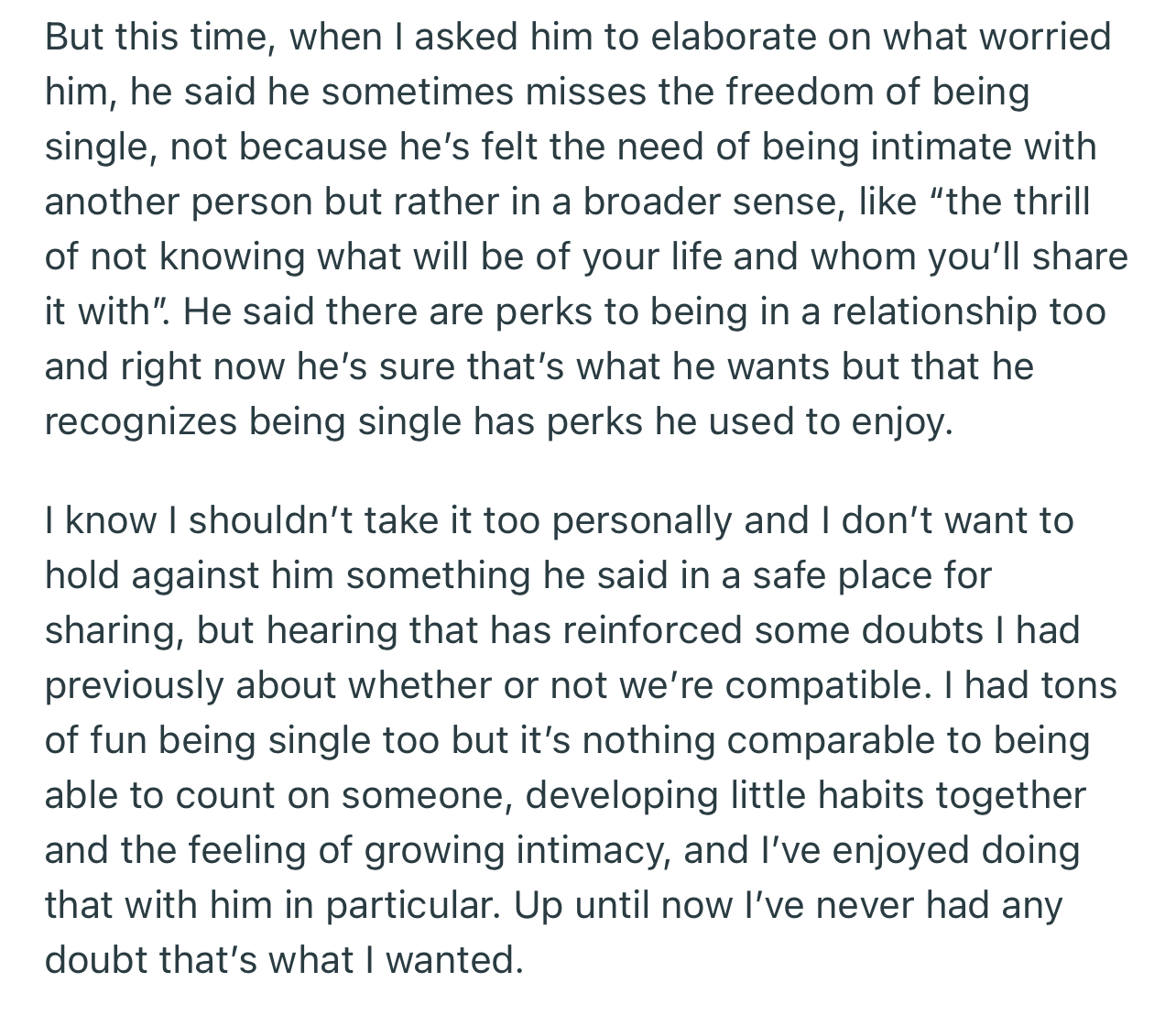 OP’s boyfriend revealed that he misses the thrill of being single