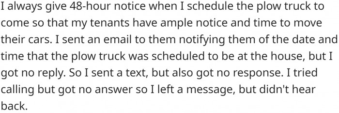 He then sent a text, called, and left a message but still received no response.