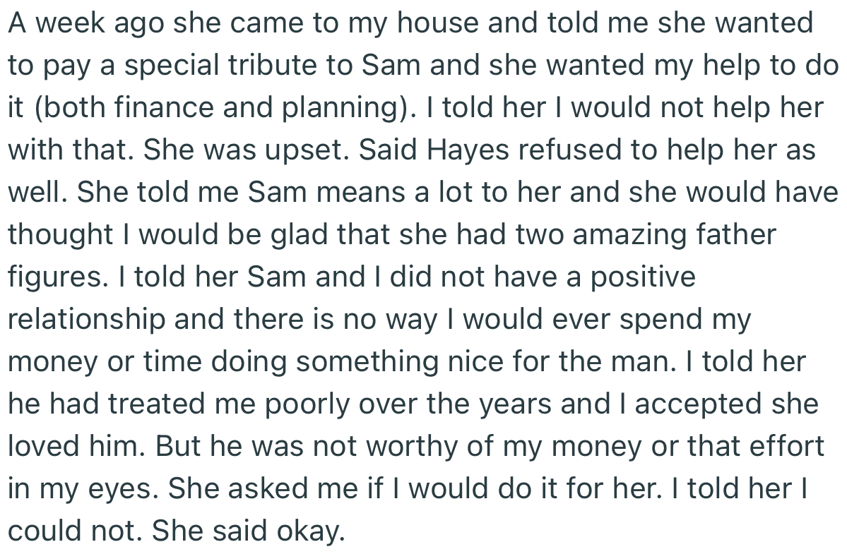 OP’s daughter asked him for help as she wanted to honor Sam as one of her father figures on the wedding day. However, OP bluntly declined