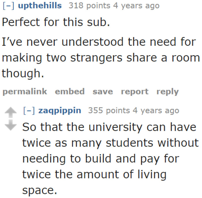 Unfortunately, Some Universities Randomly Pair Students as Roommates.