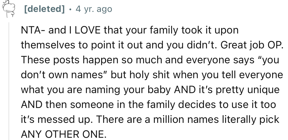 “NTA—and I LOVE that your family took it upon themselves to point it out and you didn’t.”