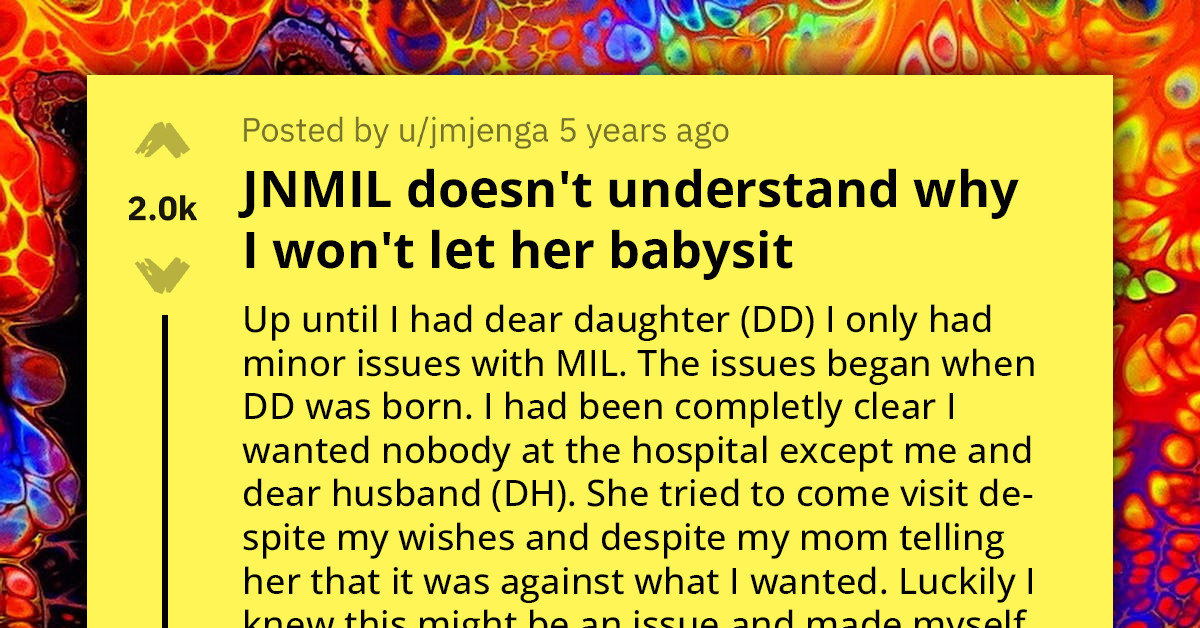 Mother Refuses To Let MIL Babysit Due To Safety Concerns, She Doesn't Understand What She Is Doing Wrong