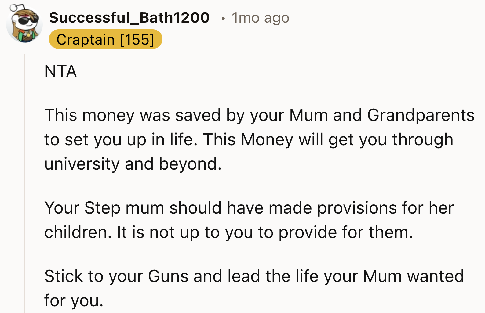 OP needs to live the life his mom wanted for him