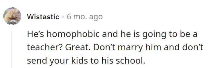 Homophobic fiancé turned teacher? Swipe left on that lesson plan and keep kids away from his educational drama.