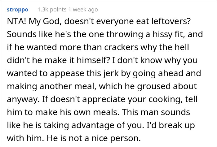 He is taking advantage of you