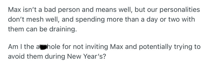 OP is eager to know if avoiding Max is the right thing to do, considering their energies don’t mesh