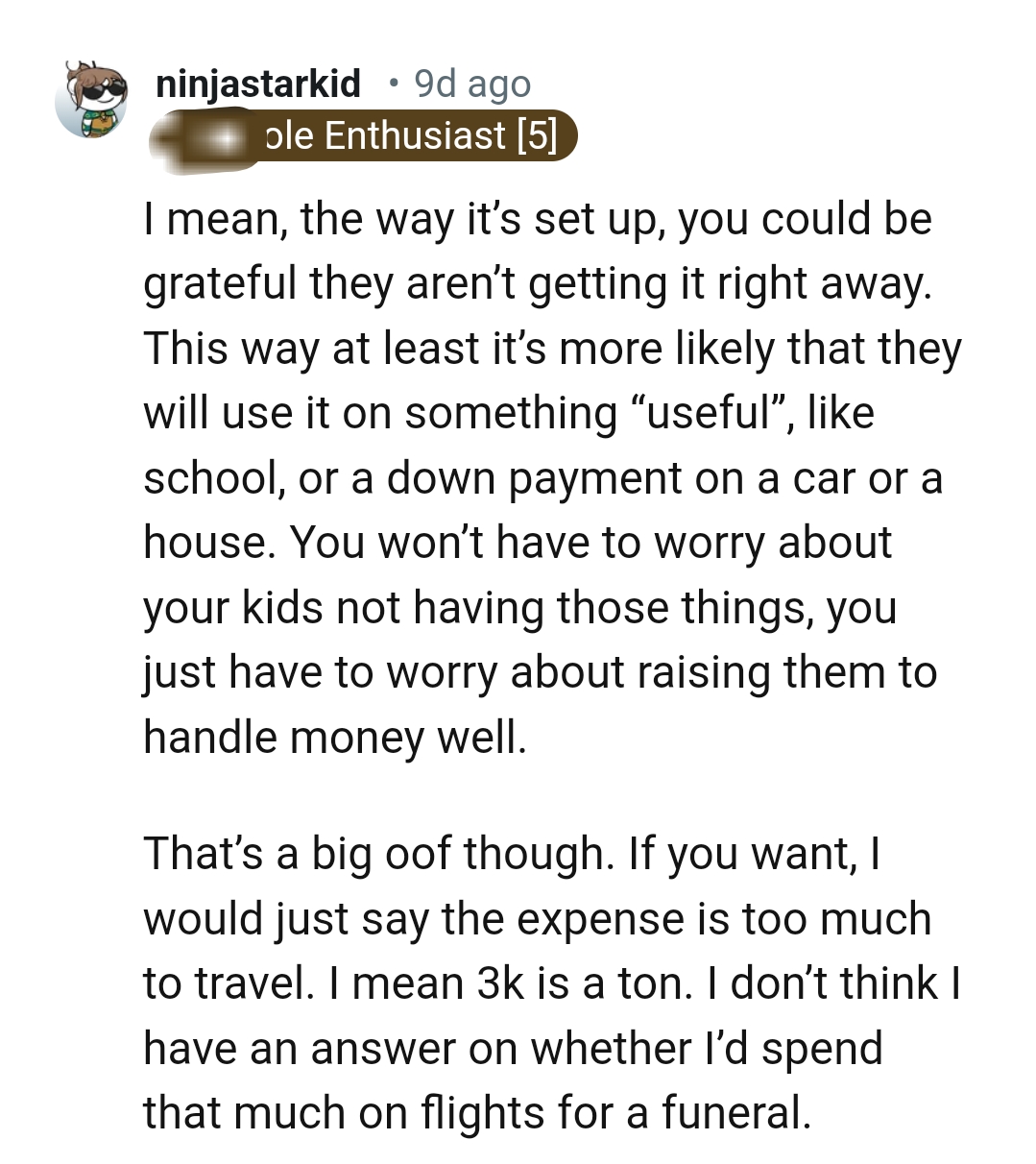 The OP doesn't have to worry about his kids