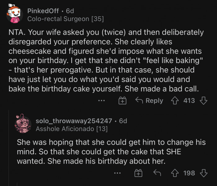 OP's wife made a bad call and should've let him do his thing.