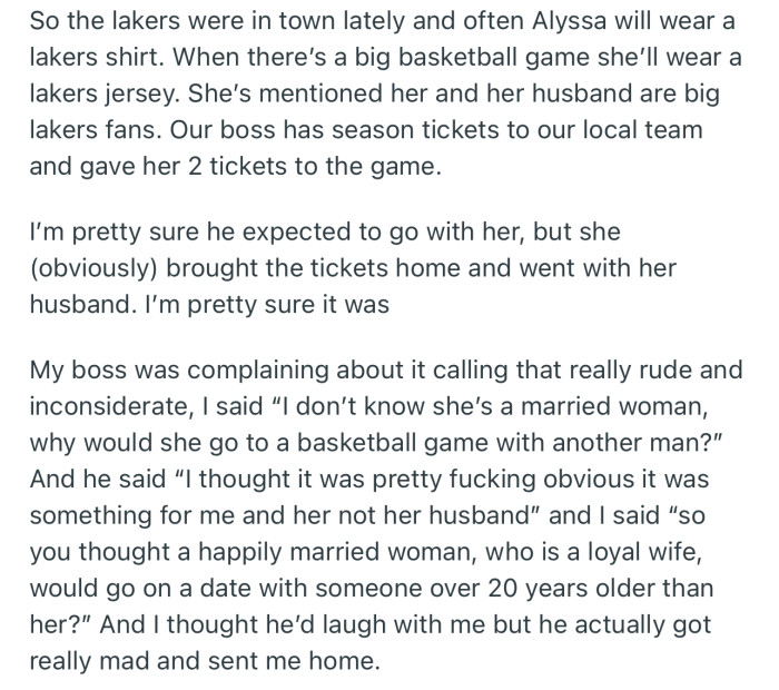 OP’s boss gave Alyssa two tickets to a Lakers game. But he’s upset that she went with her husband instead of him