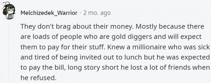 15. There are dangers to being really rich