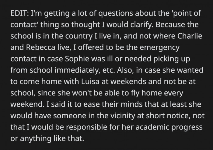 OP Clarified Why She Thought Being Sophie's Emergency Contact Made Sense Since the Boarding School Is Only an Hour Away from Their House While Charlie and Rebecca Will Be Overseas