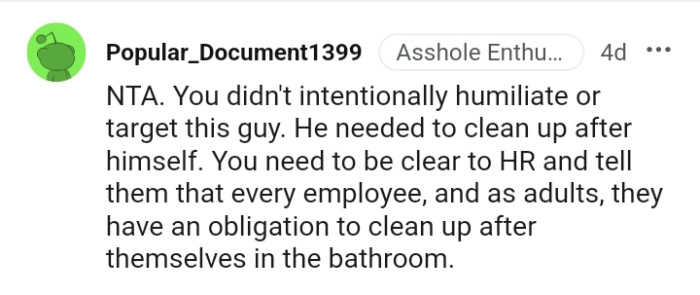 The guy needs to learn to clean up after himself