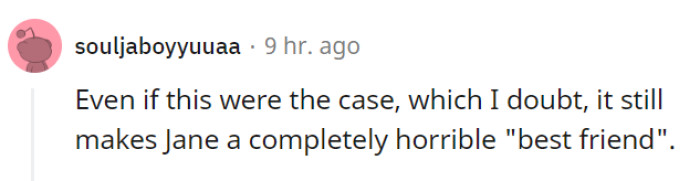 Oh, trust issues and doubts might surface like unexpected guests at a wedding, but no matter the excuse, Jane's 