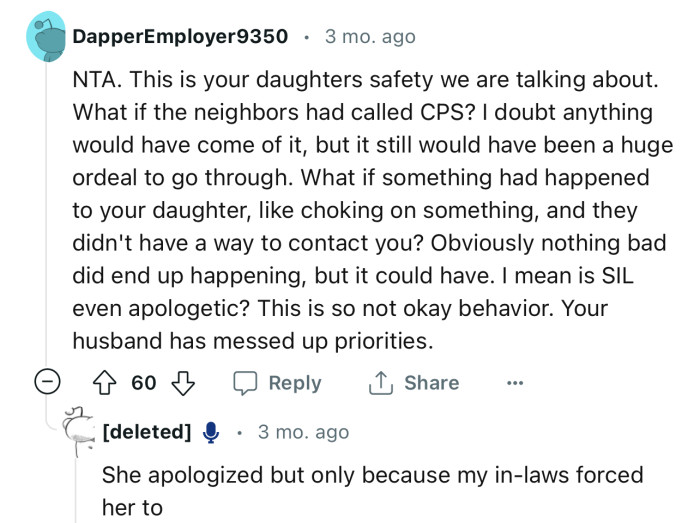 “NTA. This is your daughter's safety we are talking about. What if the neighbors had called CPS?”