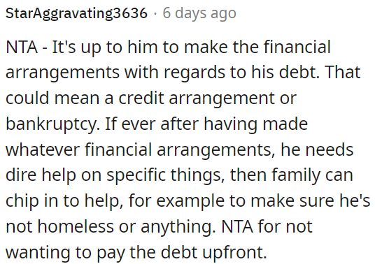OP is not responsible for paying someone else's debt upfront.