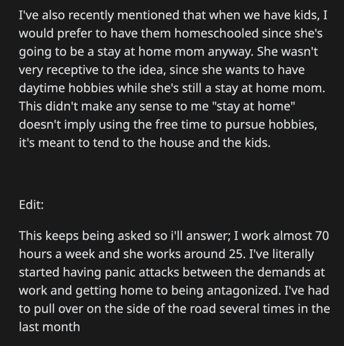 He thought that stay-at-home moms choose to do to focus on their children