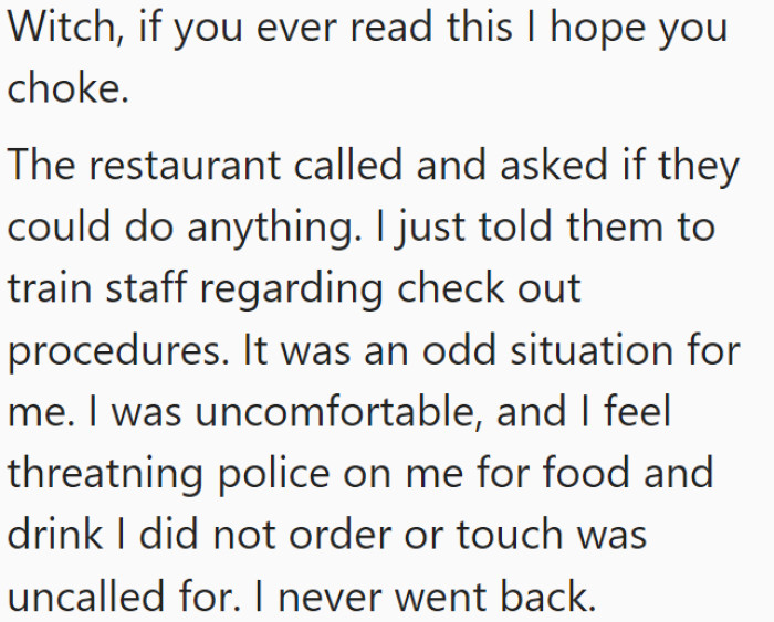 OP is completely right to say this too because they should have handled it totally differently since it indeed was not her check or her meal and food.