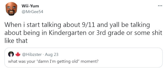 2. When You Start Talking About Things That Happened Way Back