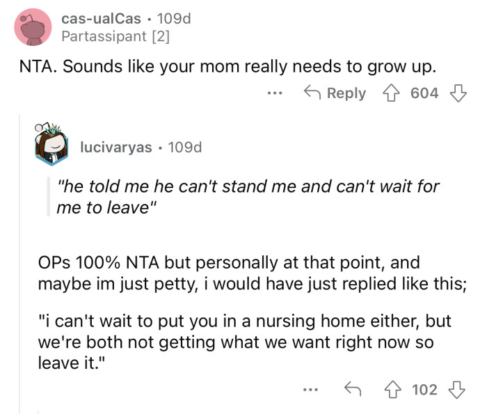 The mom's behavior is extremely childish and entitled.