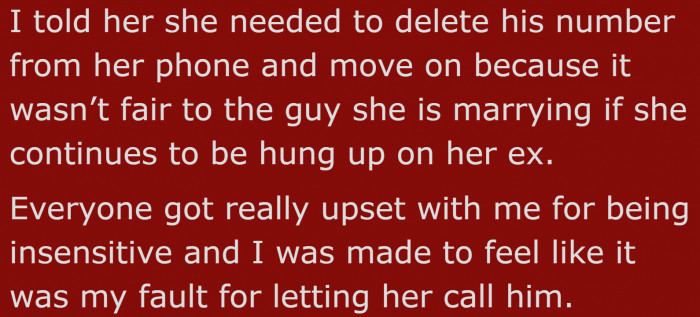 As a concerned friend, the OP told the bride-to-be to delete her ex's number.