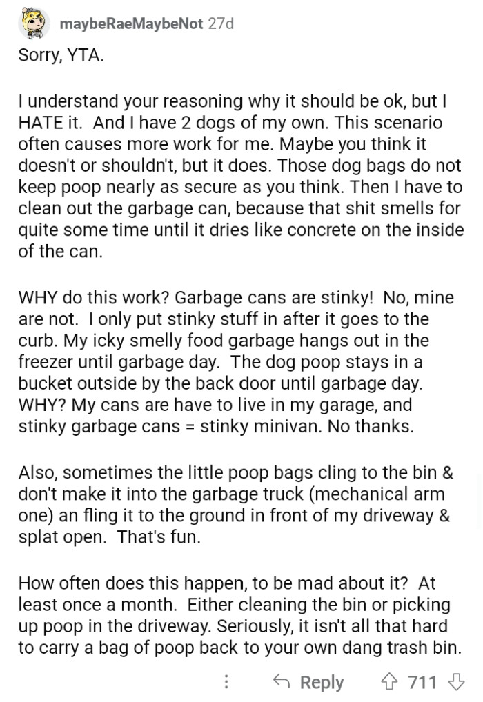 Be responsible enough to clean your mess.