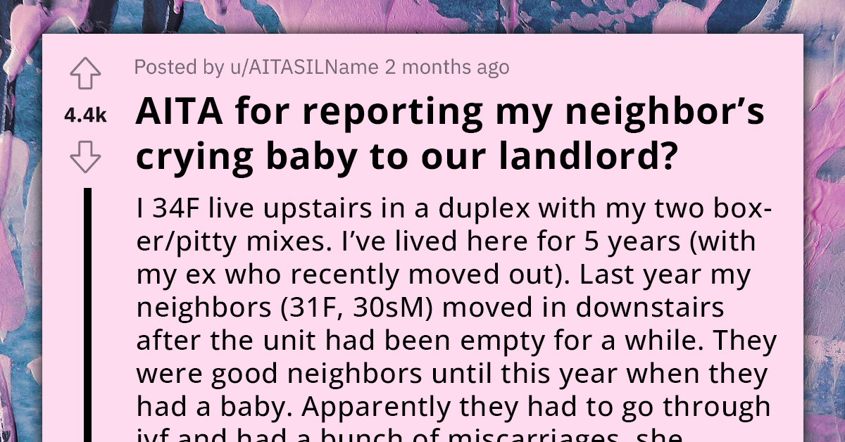 Woman Reports Struggling New Parents To Landlord Over Noisy Newborn, But Completely Downplays Noise Her Dogs Make