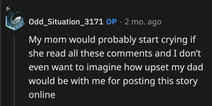 OP's Parents Deserve to Read All of the Comments on Her Post. They Need to Know Exactly How They Are Failing Her.