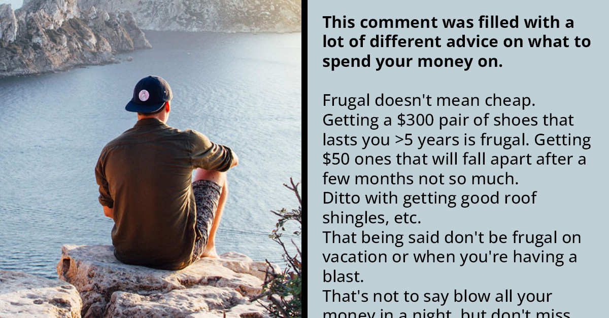30 People Share Things You Shouldn't Try To Save Money On, And We Can All Learn Something From Them