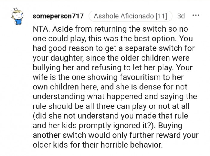 Your wife is the one showing favoritism.