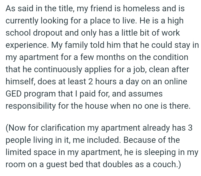 OP's friend is sleeping in the room on a guest bed that doubles as a couch