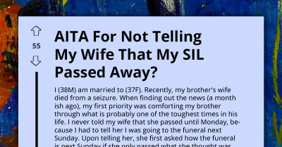 Man's Decision To Hide Sister-In-Law's Death From Wife Sparks Marital Turmoil