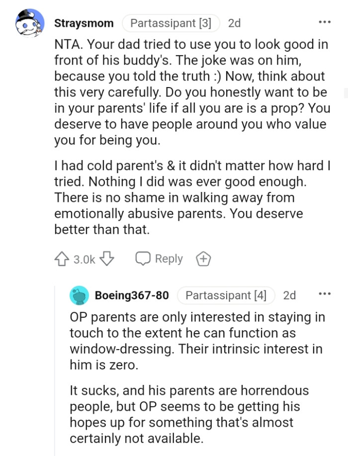 Do you honestly want to be in your parent's house when all you are is a prop to them?