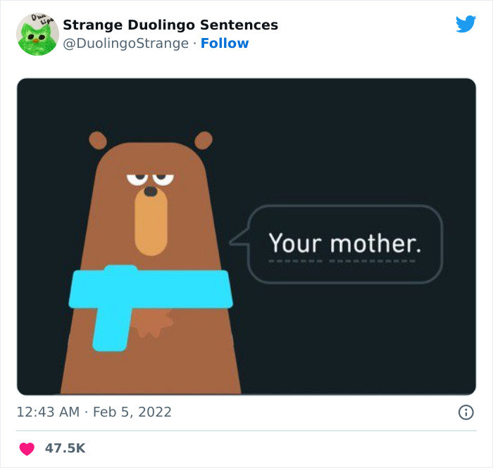 5. That's probably an insult in every language.