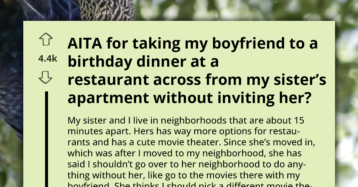 Sister Accuses Woman Of Being Hurtful For Dining Near Her Apartment Without Inviting Her