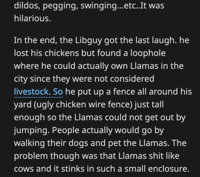 So, he can't have chickens but llamas are allowed?