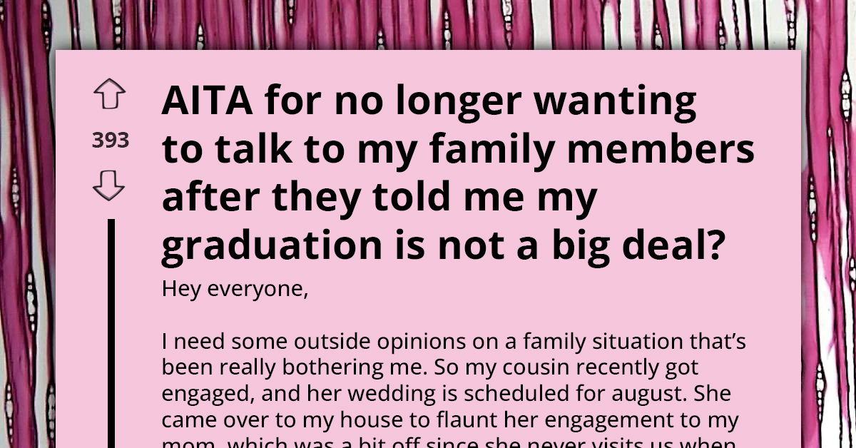 Bride-To-Be Downplays Cousin's Graduation By Scheduling Wedding On Same Day; Family Members Support Bride