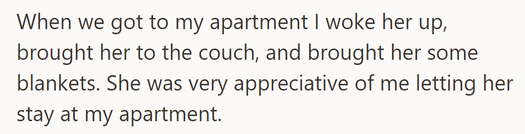 OP woke Phoebe, settled her on the couch with blankets, and she thanked them for letting her stay.