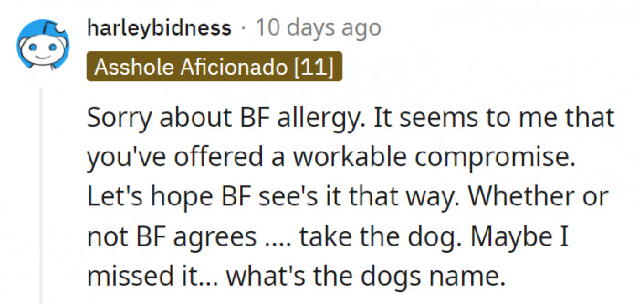 15. Hopefully, even though the boyfriend's upset, he understands