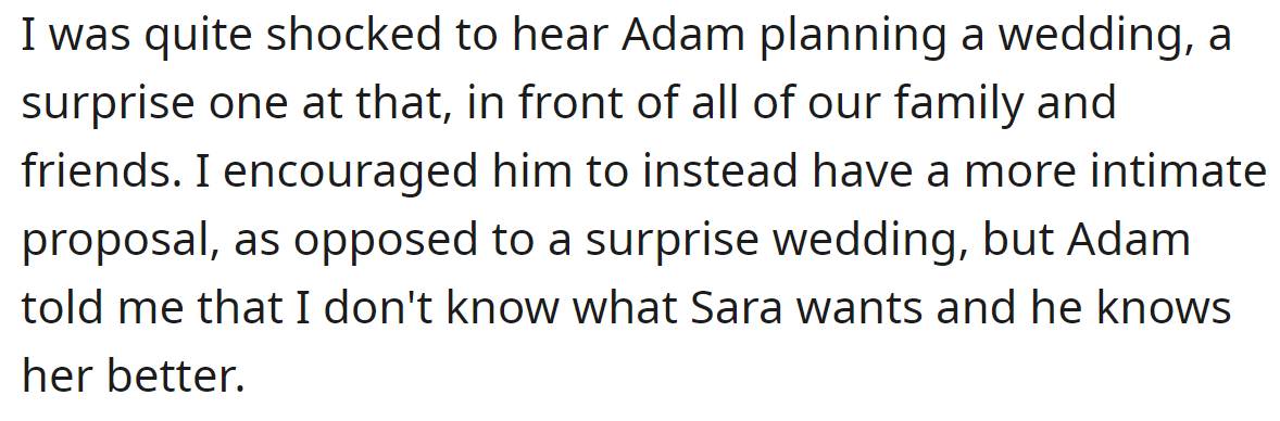 However, Adam ignored her concerns: