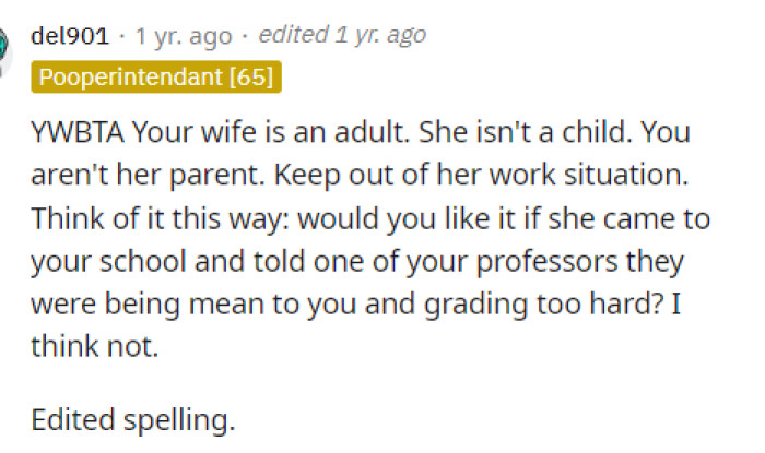 Many commenters reminded OP that his wife is a grown adult who can handle her own issues.