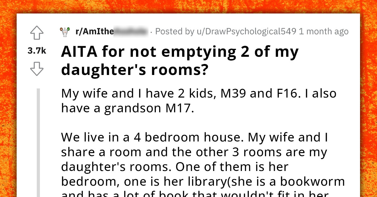 Redditor Ignites Fiery Showdown With Wife After Refusing To Give Up Their Daughter's Hobby Rooms To House Their Struggling Son