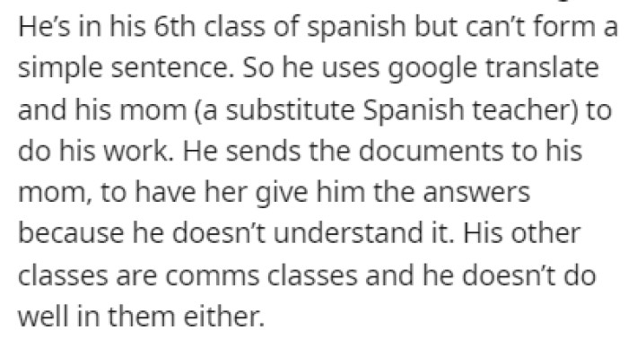 Her roommate struggles with schoolwork and gets by with help from Google Translate and his mom
