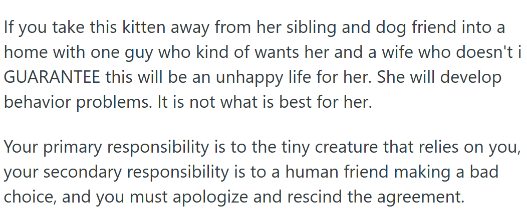 The cat might develop behavioral problems...