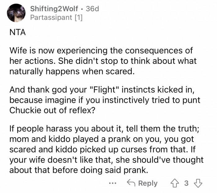 7. It's the consequences of your wife's actions.