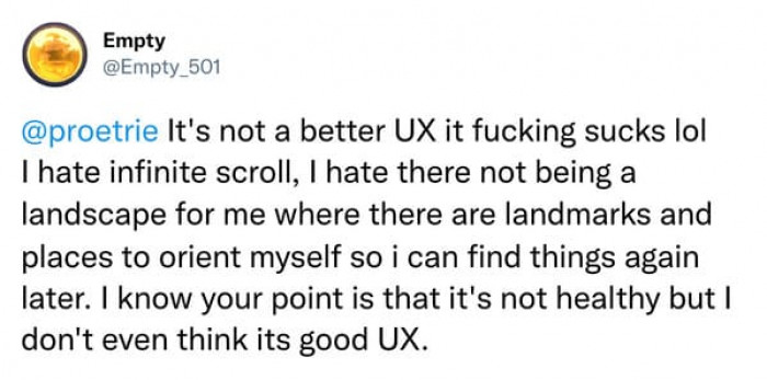 Some people believe infinite scroll doesn't improve user experience.
